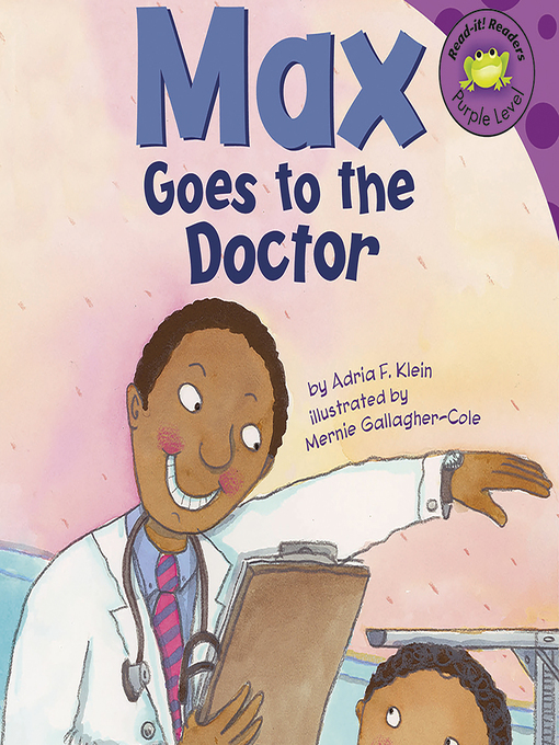 Title details for Max Goes to the Doctor by Anonymous - Wait list